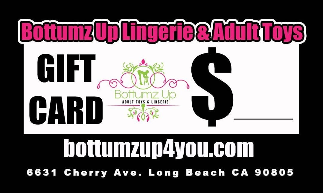 Bottumz Up Gift Card